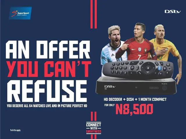 You Deserve Greatness… Connect With DStv