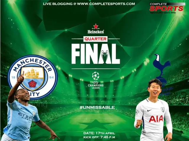 Live Blogging: Man City Vs Tottenham (UCL 2018/19) #Unmissable