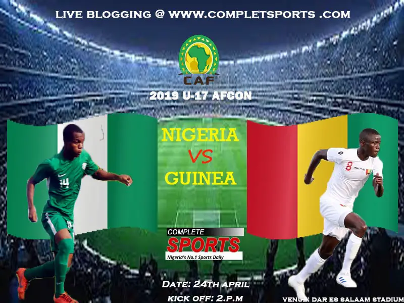 Live Blogging: Nigeria Vs Guinea (U-17 AFCON)