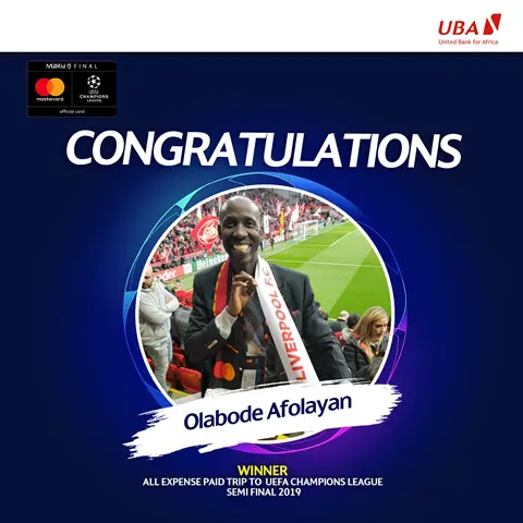 Customers Win Big: UBA Partners With MasterCard To Reward Loyal Customers With All-Expense Paid Trip To 2019 UEFA Champions League