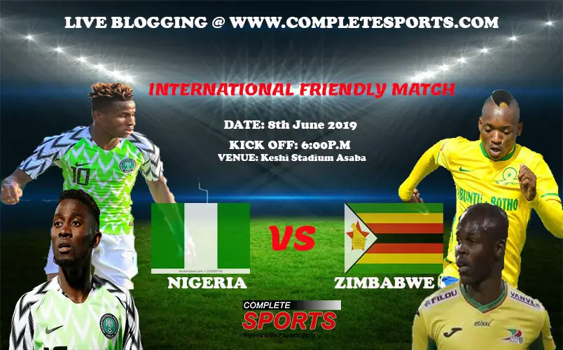 Live Blogging: Nigeria Vs Zimbabwe (Pre-AFCON Friendly)