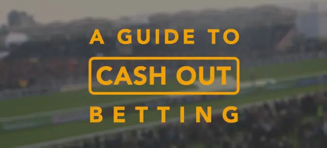 Cash Out Betting: What Should Bettors Know About Cash Out?