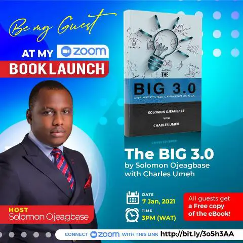 The BIG 3.0 by S. Ojeagbase