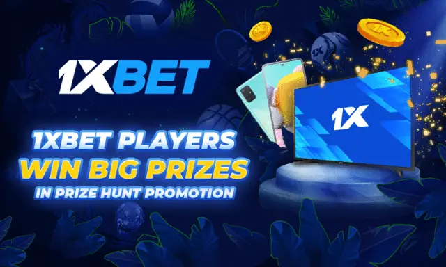 1xBet’s Prize Hunt Promotion Final Draw Prizes Awarded – A Samsung TV, Two Smartphones, And Tons Of Bonus Points