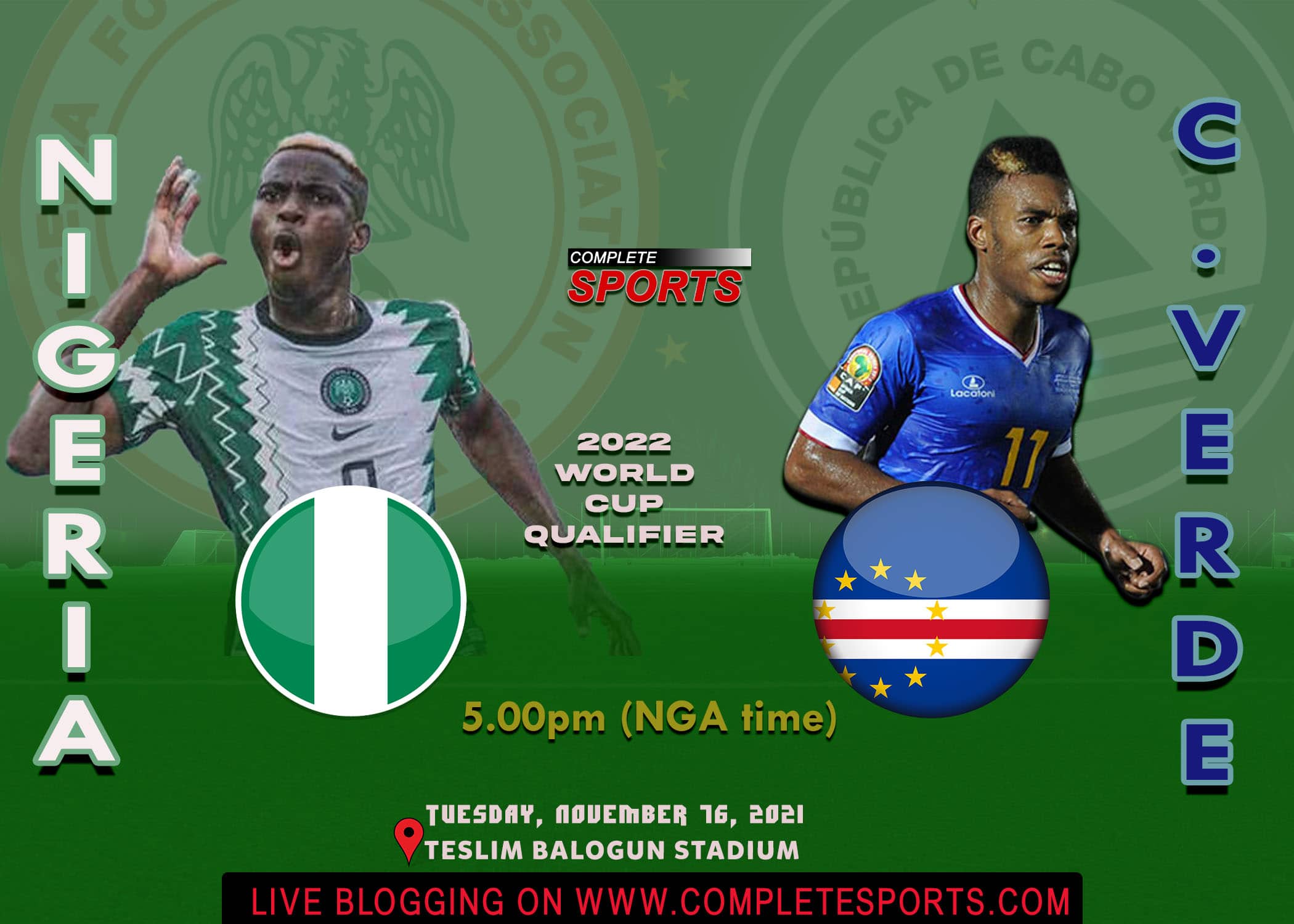 Live Blogging Nigeria Vs Cape Verde, 2022 FIFA World Cup Qualifier