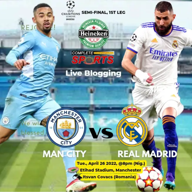 Champions League Live Blogging: Man City Vs Real Madrid  –  Semi-final,  First Leg