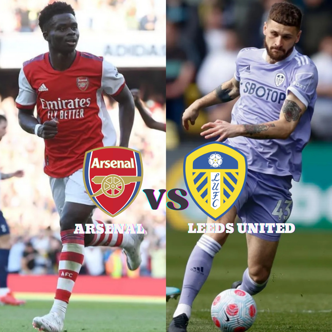 Arsenal vs Leeds – Preview And Predictions