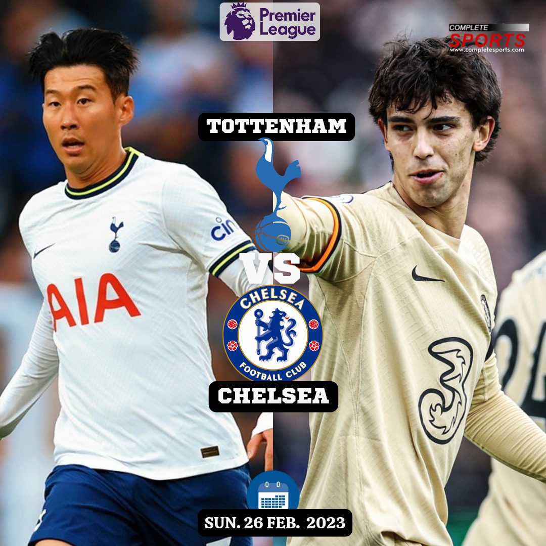 Tottenham Vs Chelsea – Predictions And Match Preview