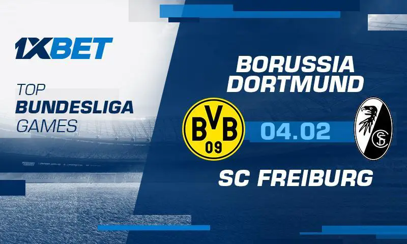 Borussia – Freiburg: Preview By 1xBet