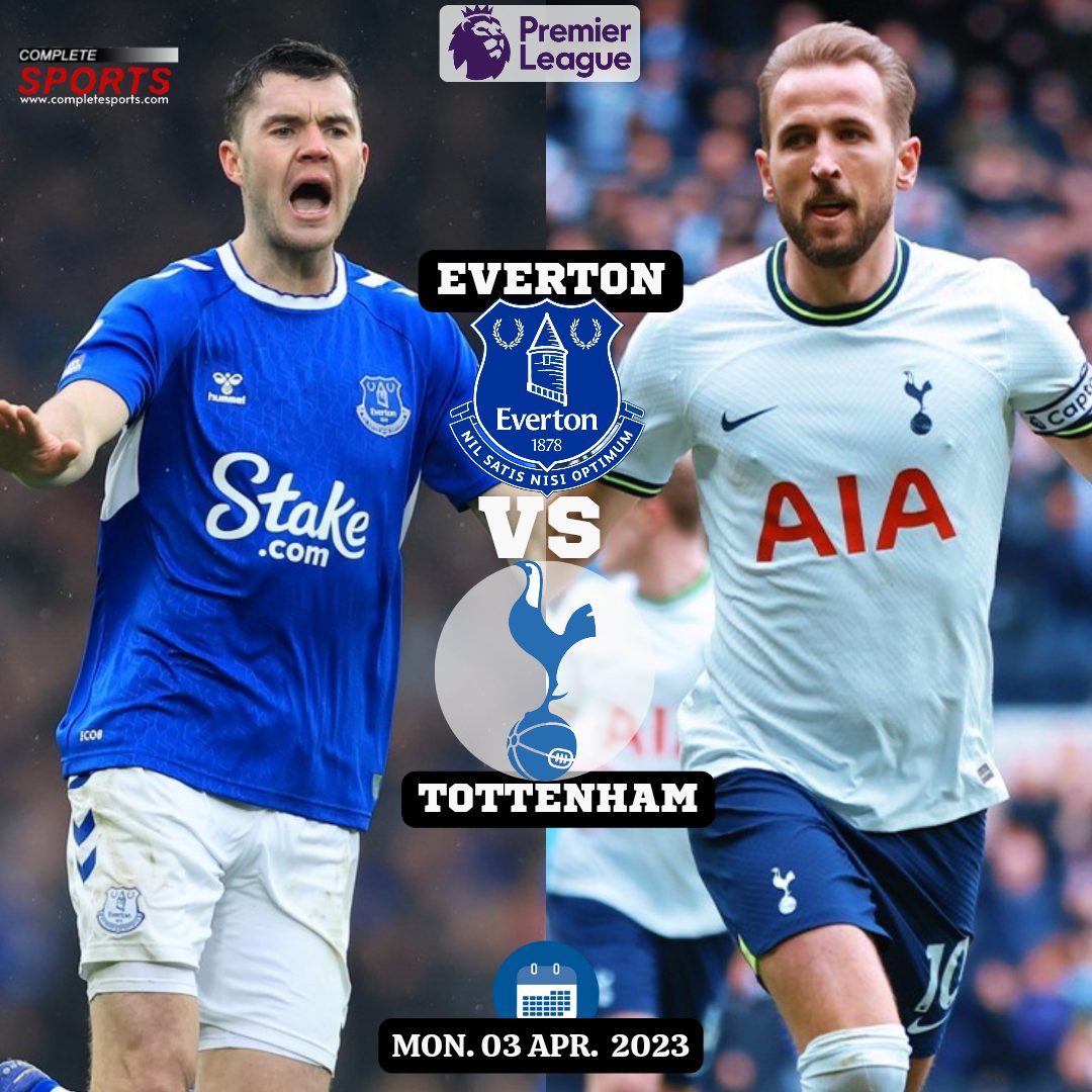 Everton Vs Tottenham – Predictions And Match Preview