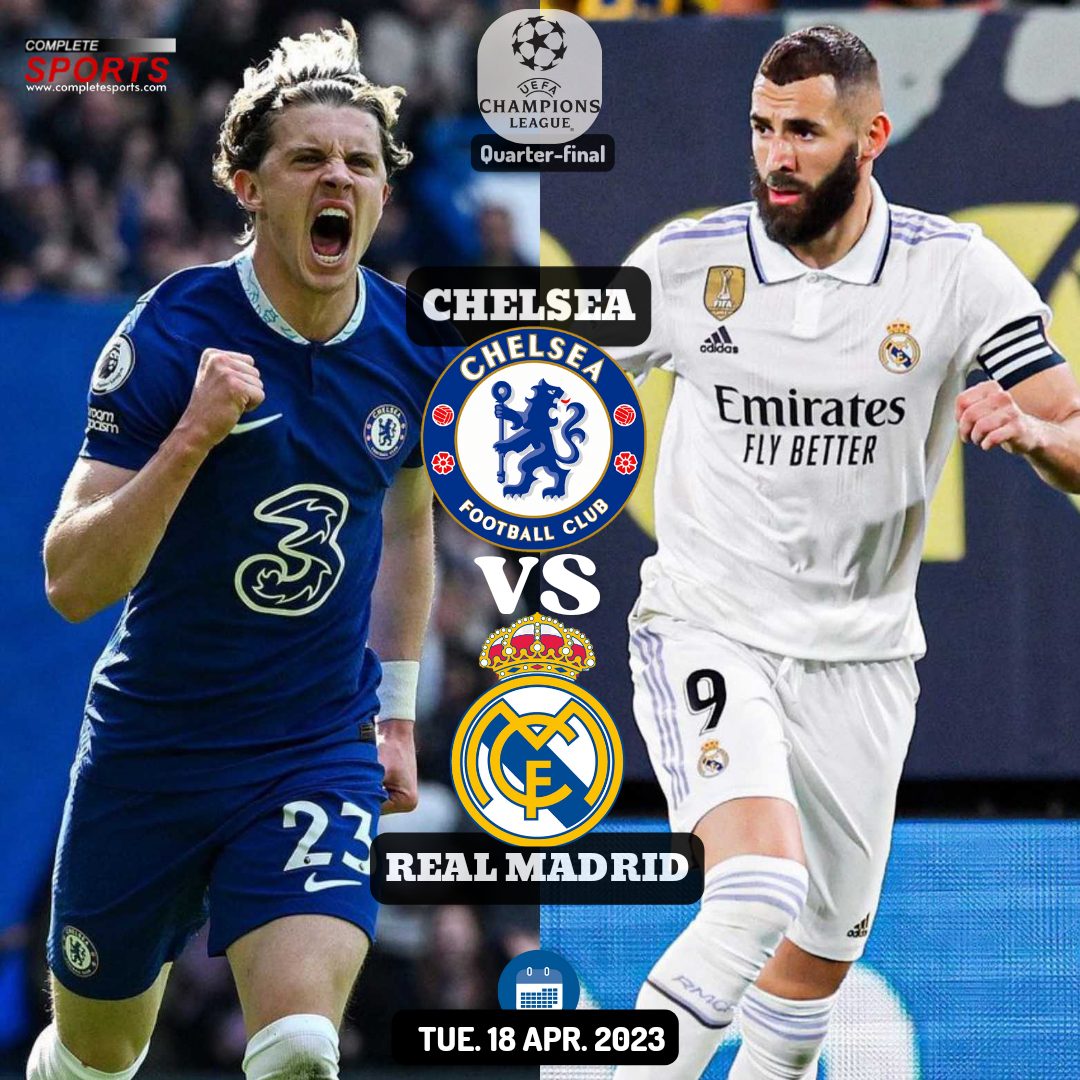 Chelsea Vs Real Madrid ; Champions League