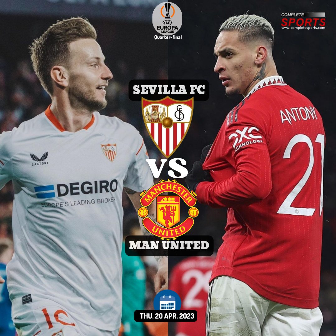 Sevilla Vs Manchester United – Predictions And Match Preview