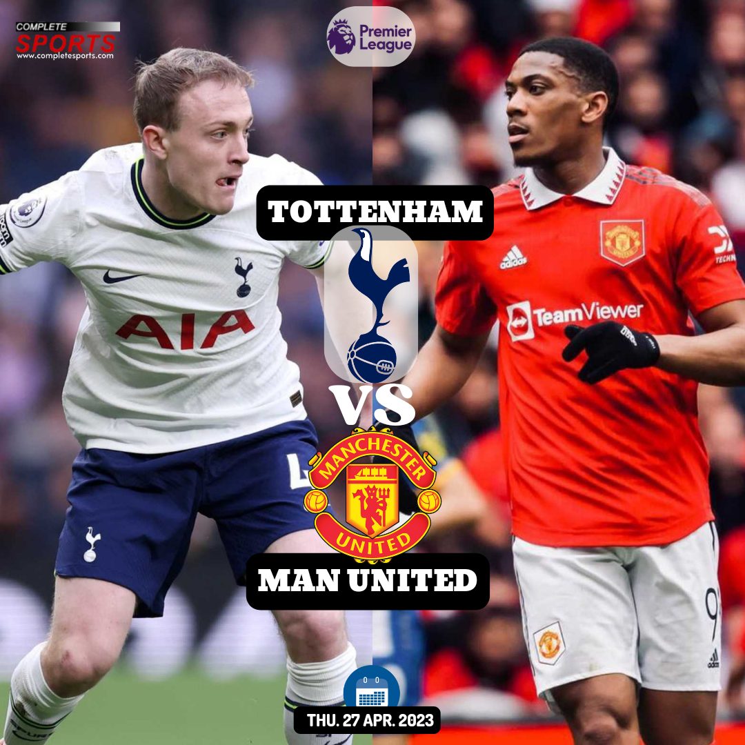 Tottenham Vs Manchester United: predictions  And Match Preview