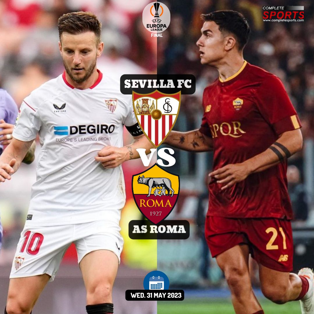 Sevilla Vs AS Roma – Predictions And Match Preview