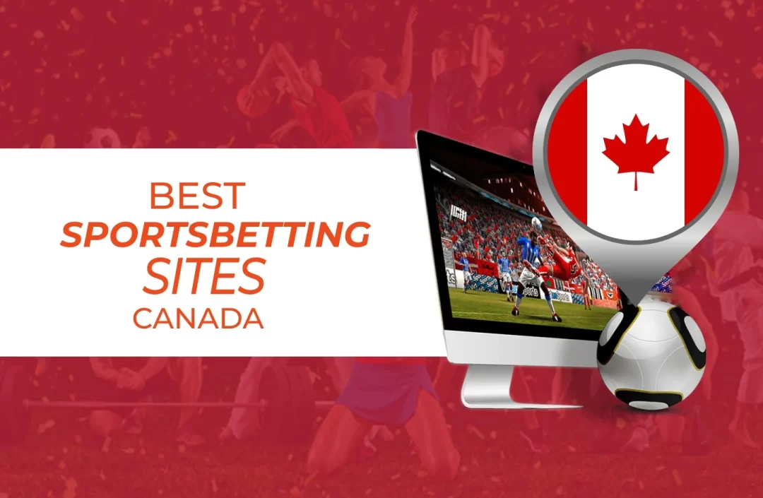 Top 5 Best Betting Sites In Canada