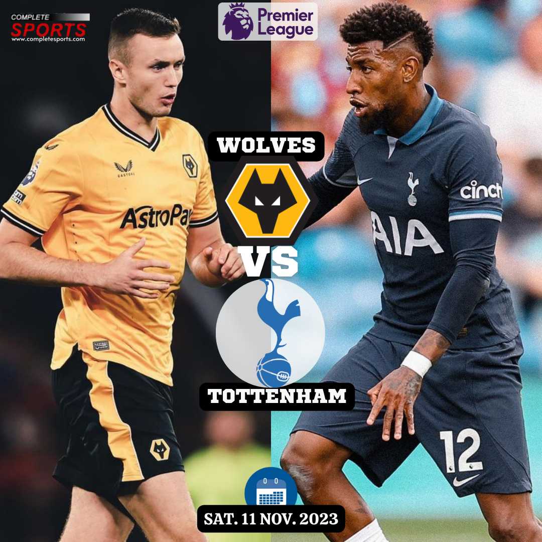 Wolves Vs Tottenham – Predictions And Match Preview