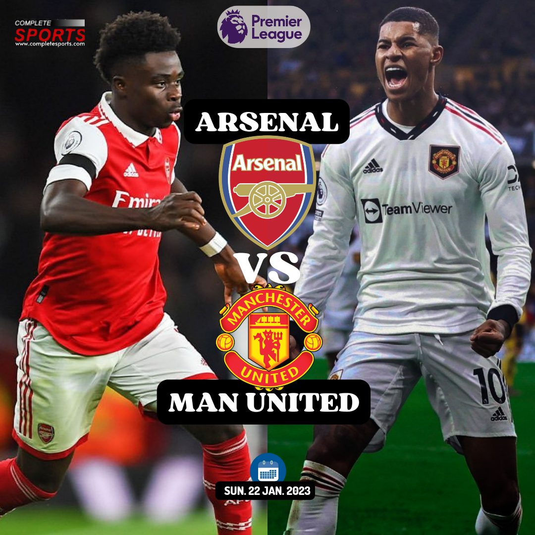 Arsenal Vs Manchester United – Predictions And Match Preview