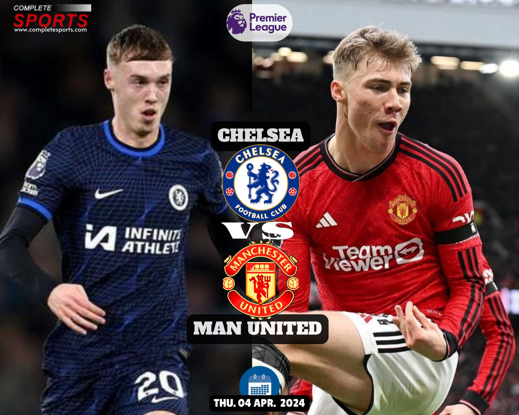 Chelsea Vs Manchester United: Predictions And Match Preview 