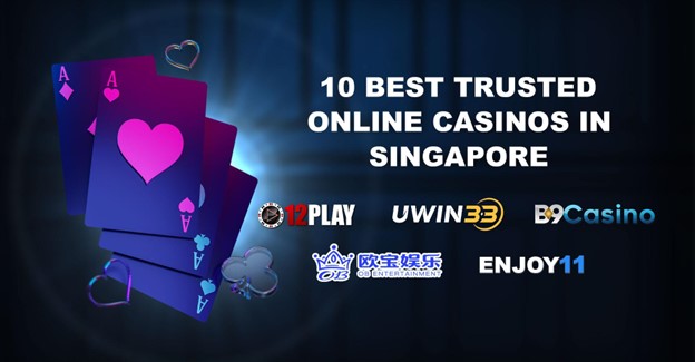 10 Trusted Online Casino Singapore 2024 | List Of Top 10 Best SG Sites