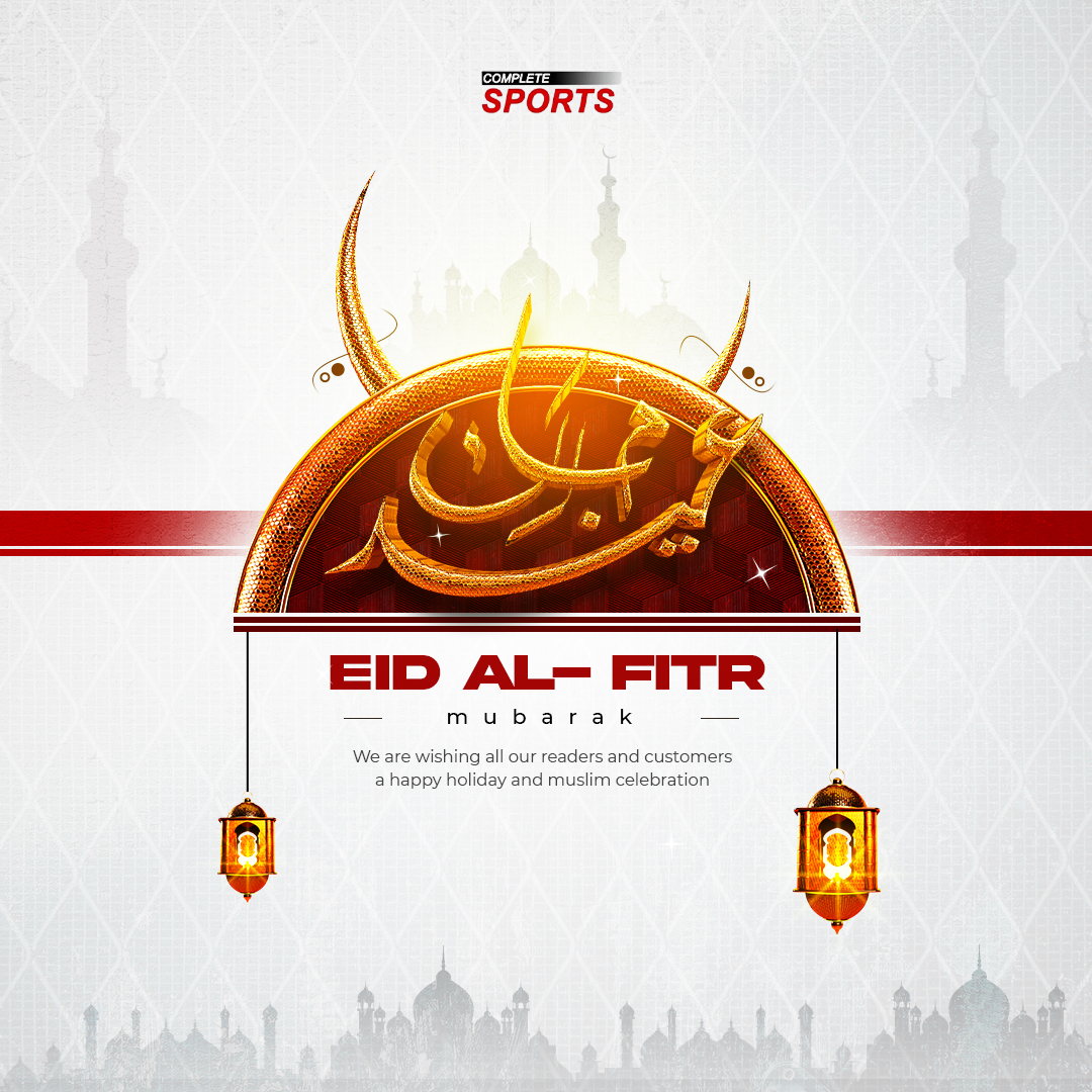 Felice celebrazione dell'Eid Al-Fitr – Da Complete Sports