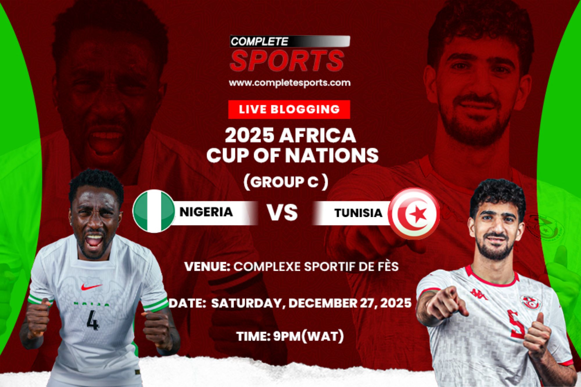 nigeria-vs-tunisia-afcon-2025-africa-cup-of-nations-live-blogging-super-eagles-eagles-of-carthage-Fez Stadium-morocco-2025-complexe-sportif-de-fes-nigerian-football-live-commentary