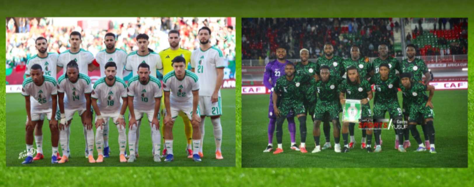 AFCON 2025 Quarterfinal: Algeria vs Nigeria