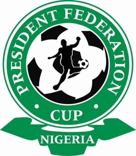 2026 President Federation Cup: Clubs Face N1m Fine for Failing to Honour Matches