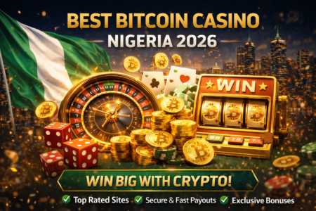 Best Bitcoin Casino Nigeria In 2026: Top Crypto Casinos, Bonuses & Fast Payouts