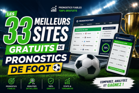 Les 33 Meilleurs Sites gratuits de Pronostics de Foot en 2026 Les 33 Meilleurs Sites gratuits de Pronostics de Foot en 2026