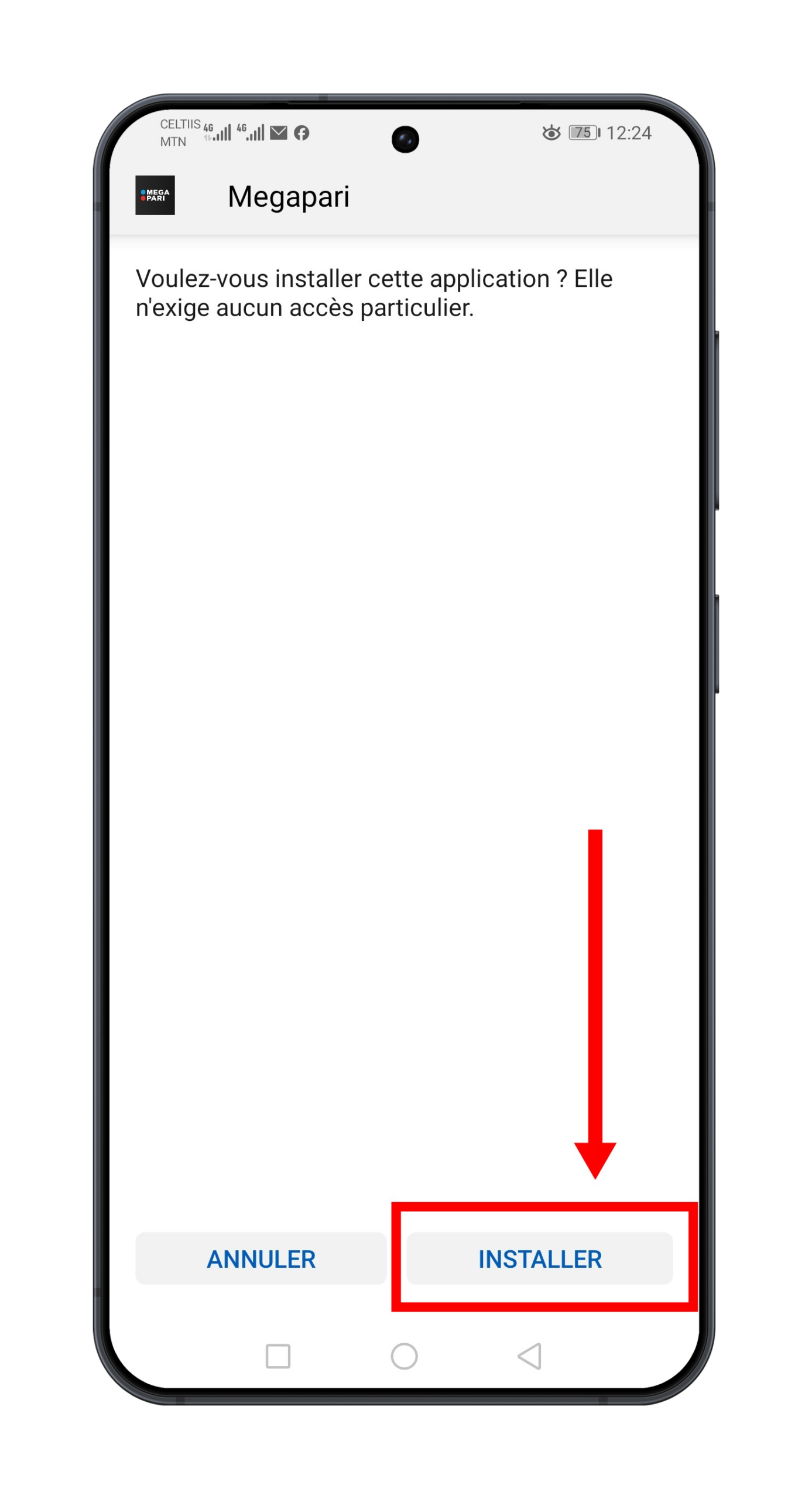 4. Installez l'application Megapari APK sur Android