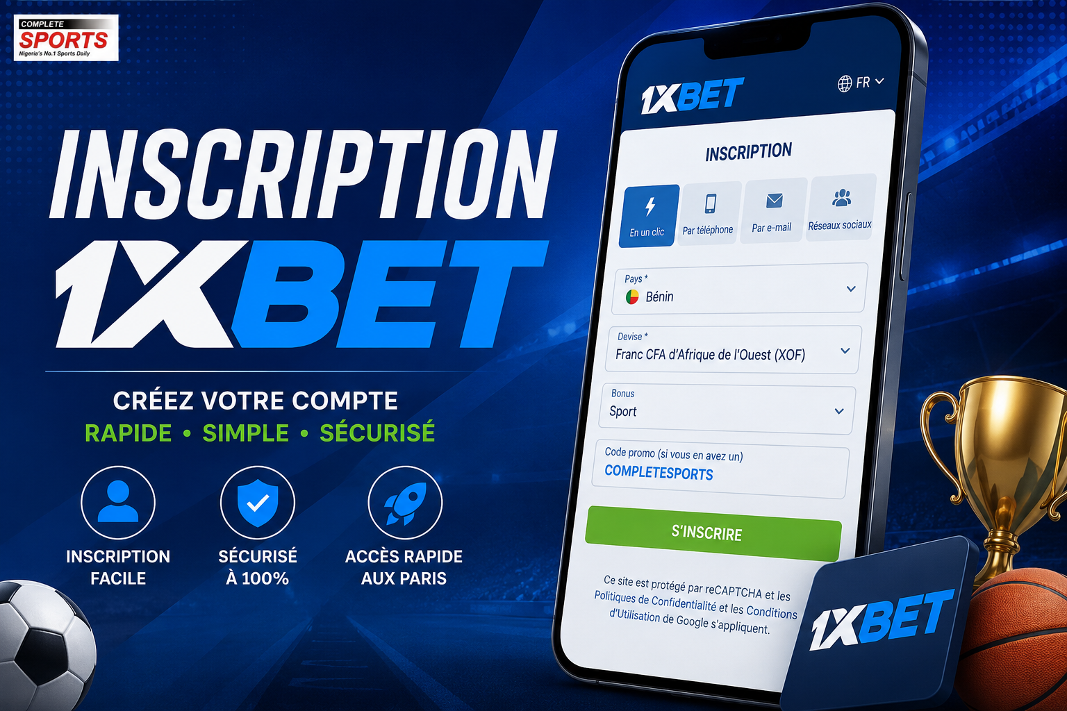 Inscription 1xBet - comment créer un nouveau compte