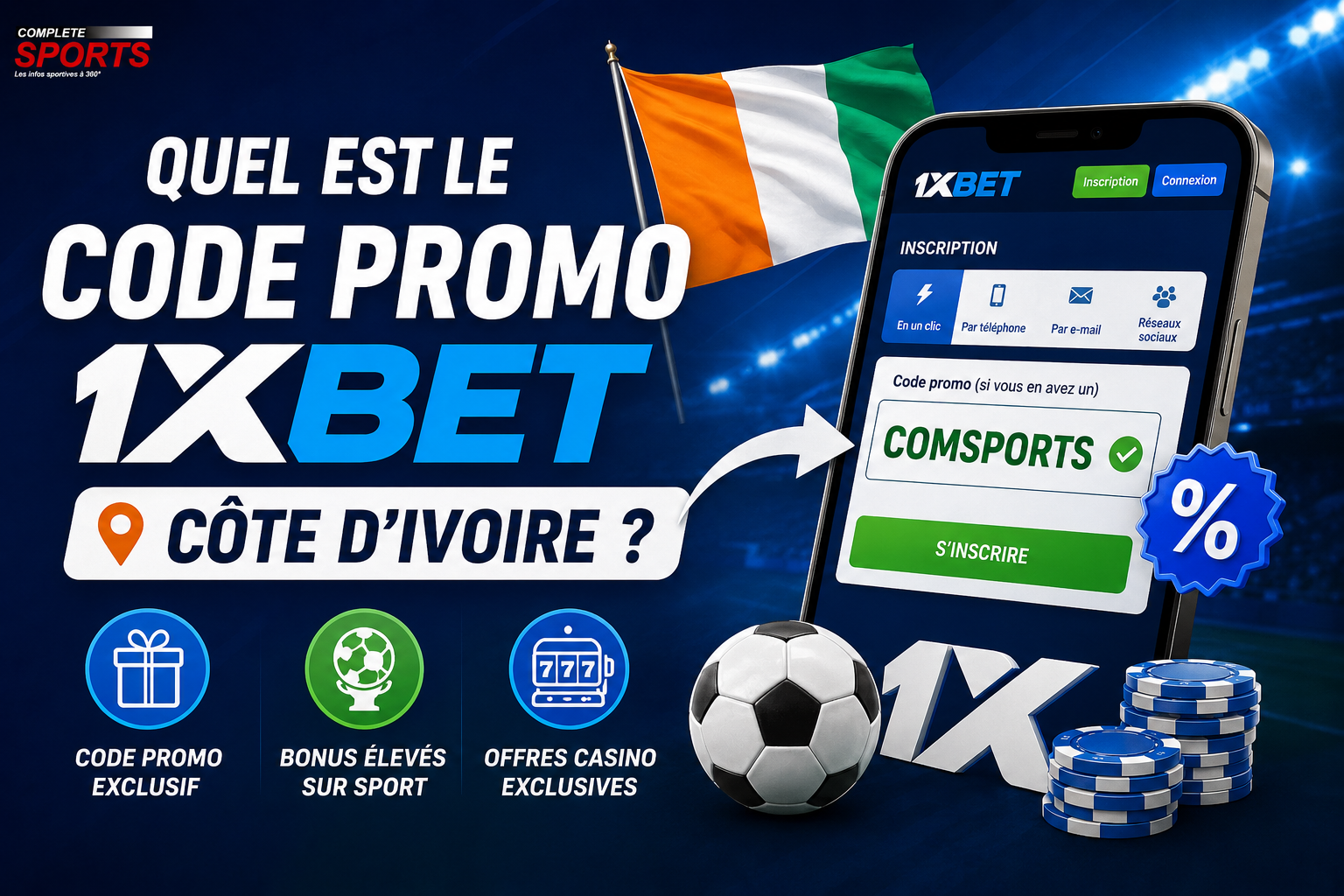 Le code promo 1xBet pour la Côte d'Ivoire