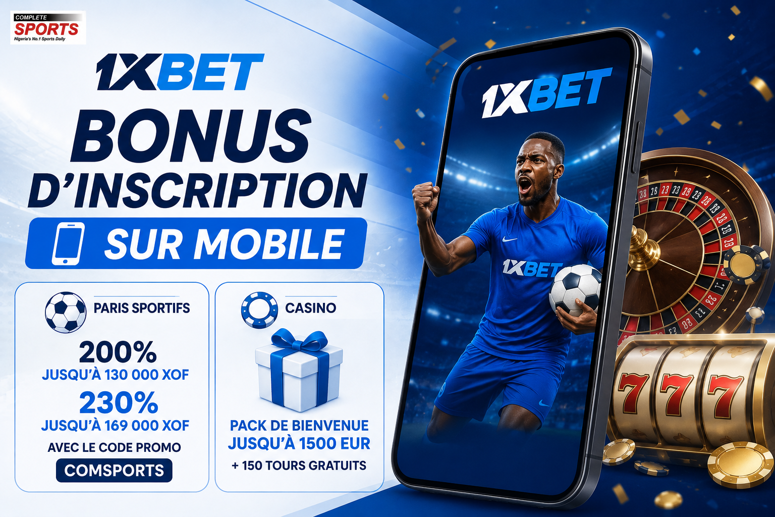 Les Bonus d'inscription 1xBet sur mobile