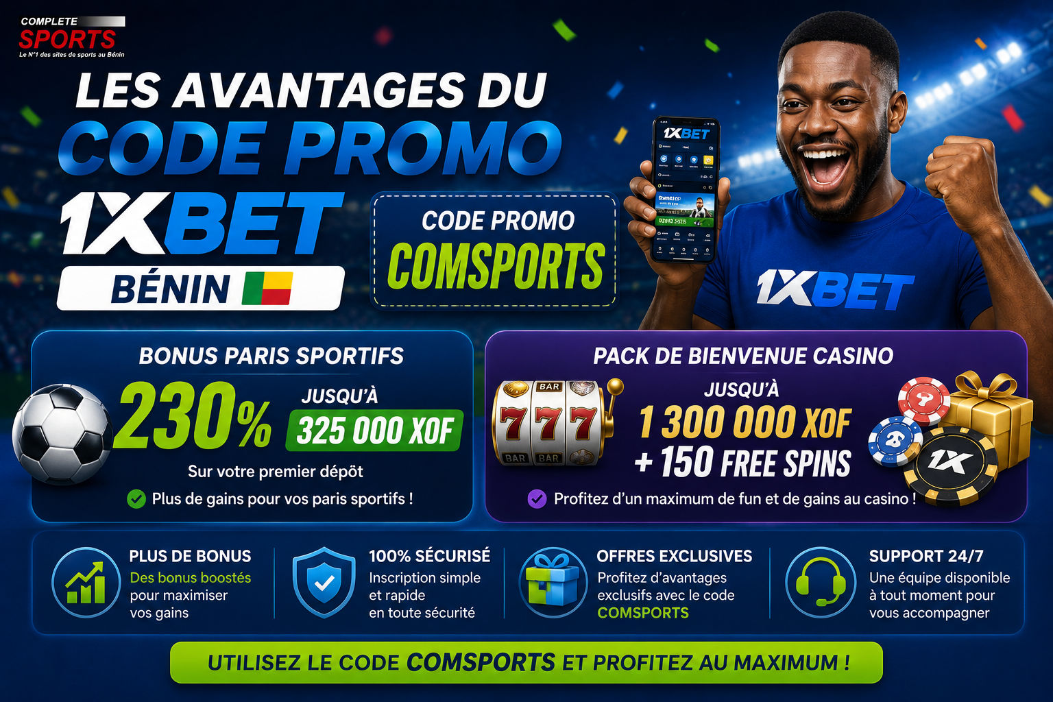 Les avantages du code promo 1XBET Bénin