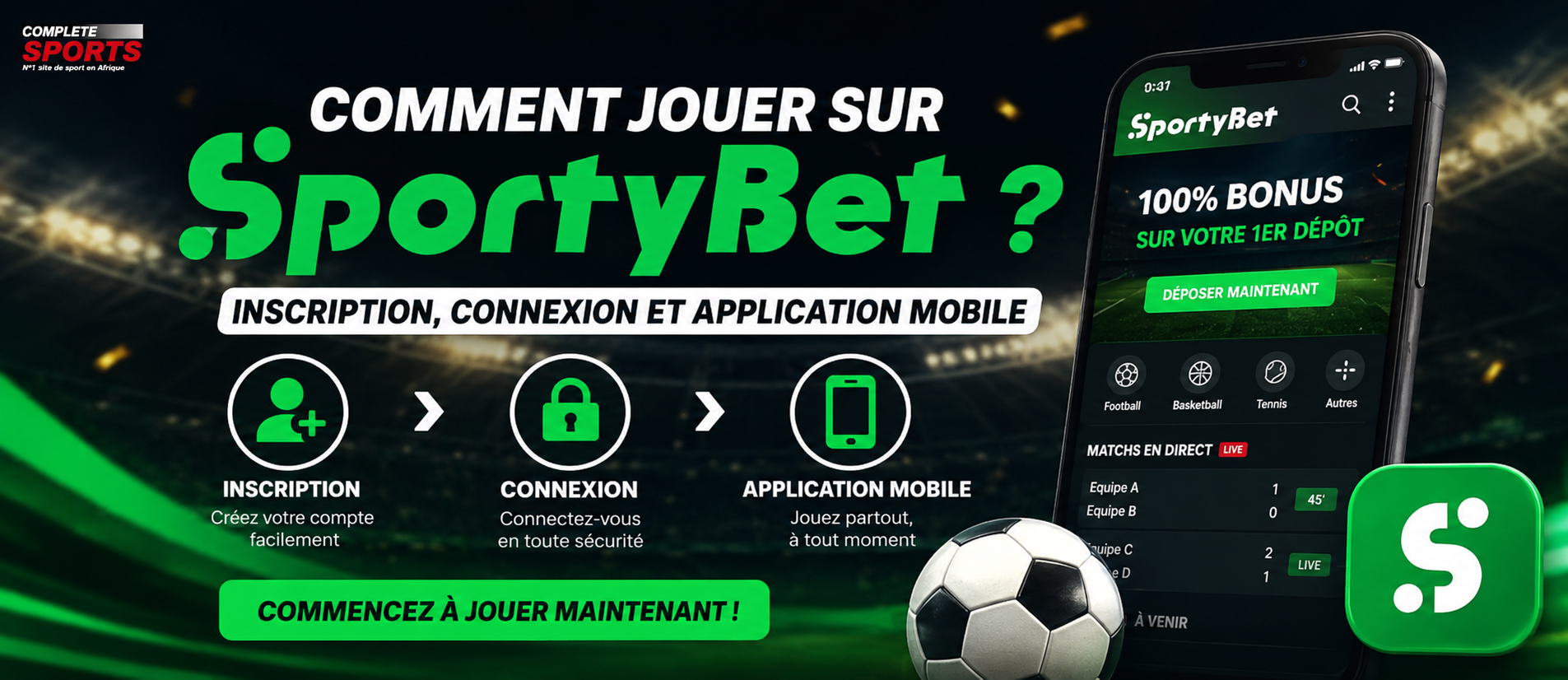 Les étapes pour s'inscrire sur SportyBet