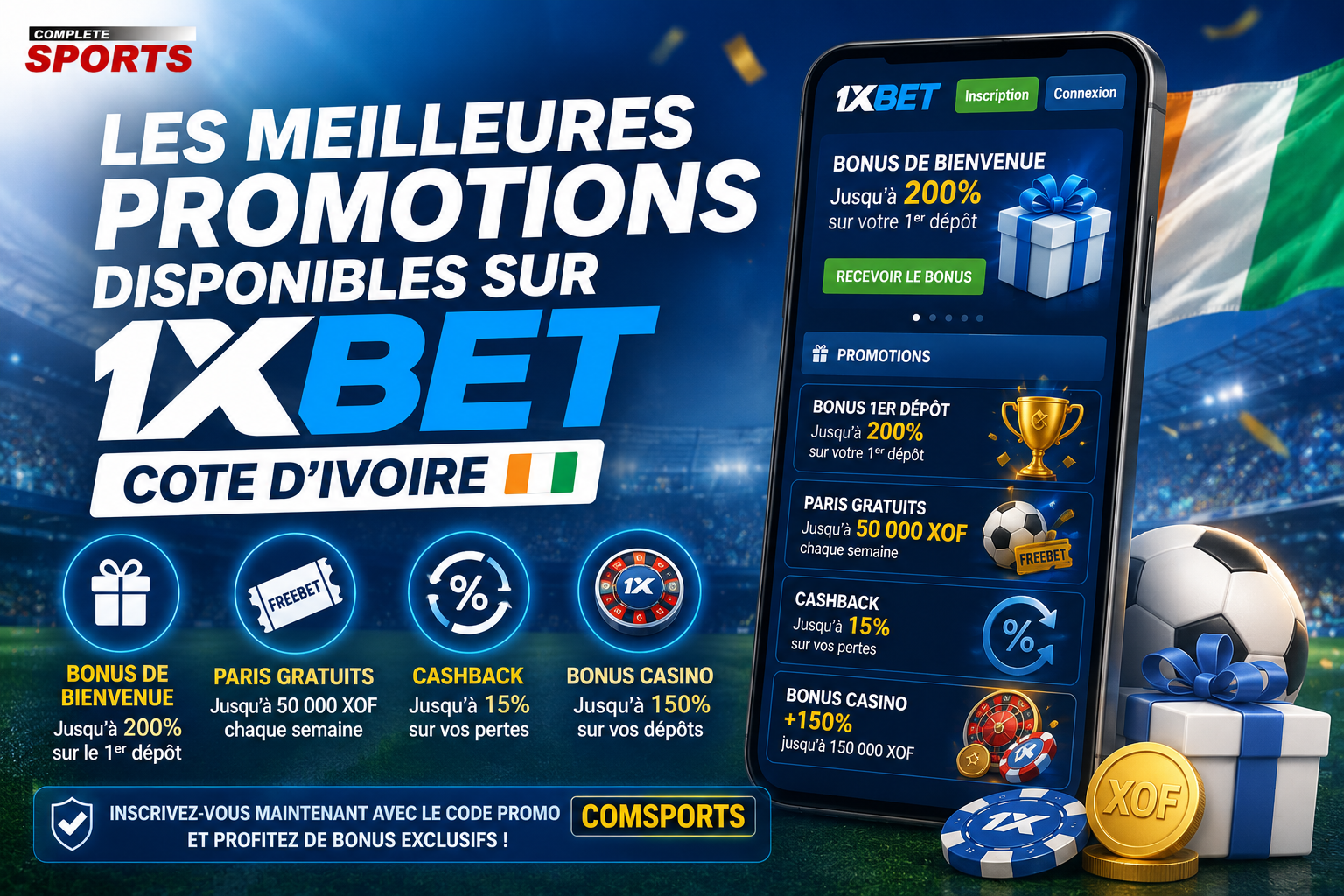 Les meilleures promotions disponibles sur 1xBet Côte d'Ivoire