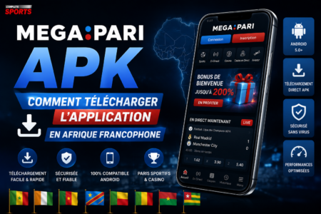 Megapari APK 2026 : comment télécharger l’application en Afrique ? Megapari APK 2026 - comment télécharger l'application en Afrique
