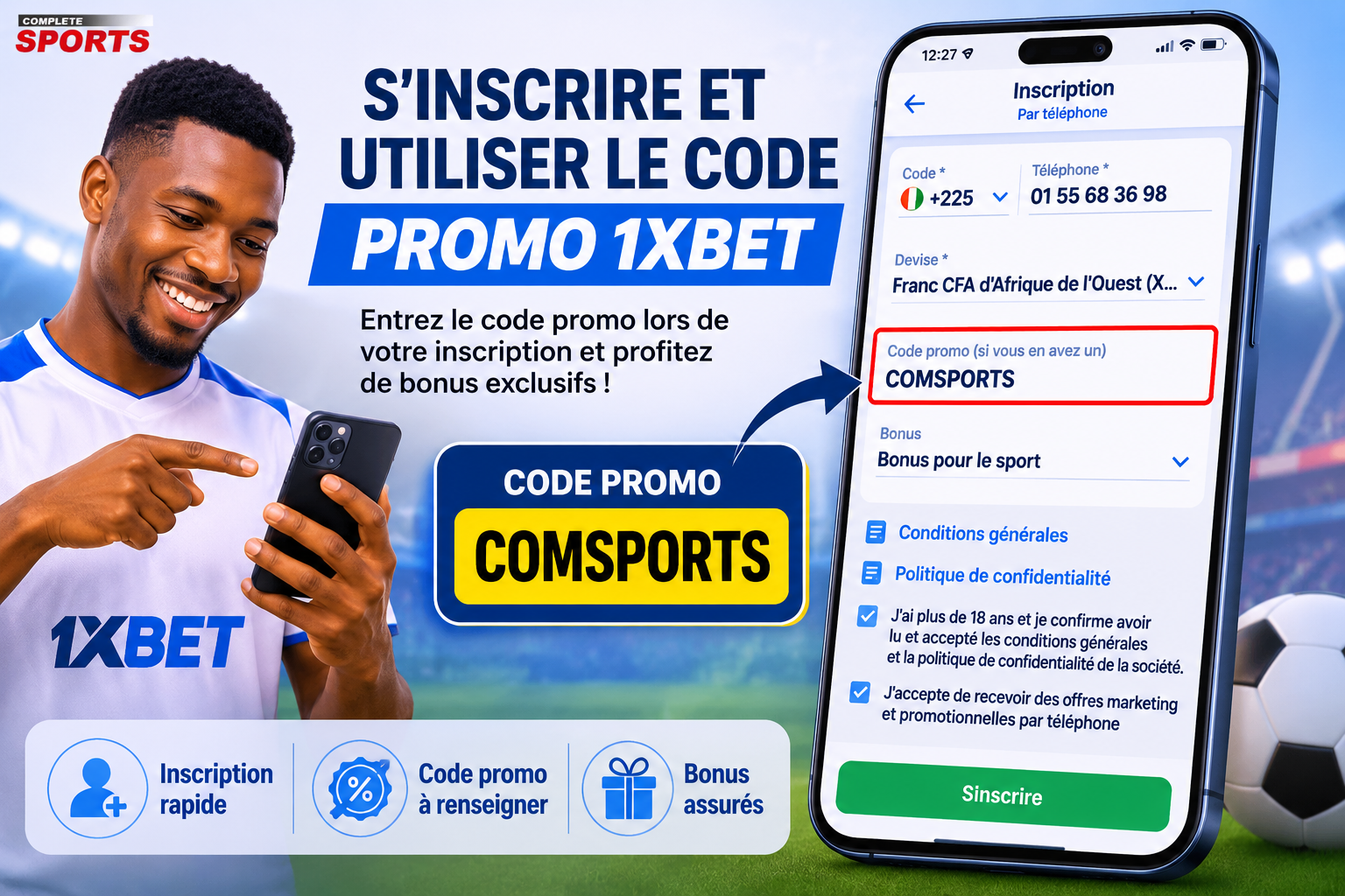 S'inscrire et utiliser le code promo 1xbet