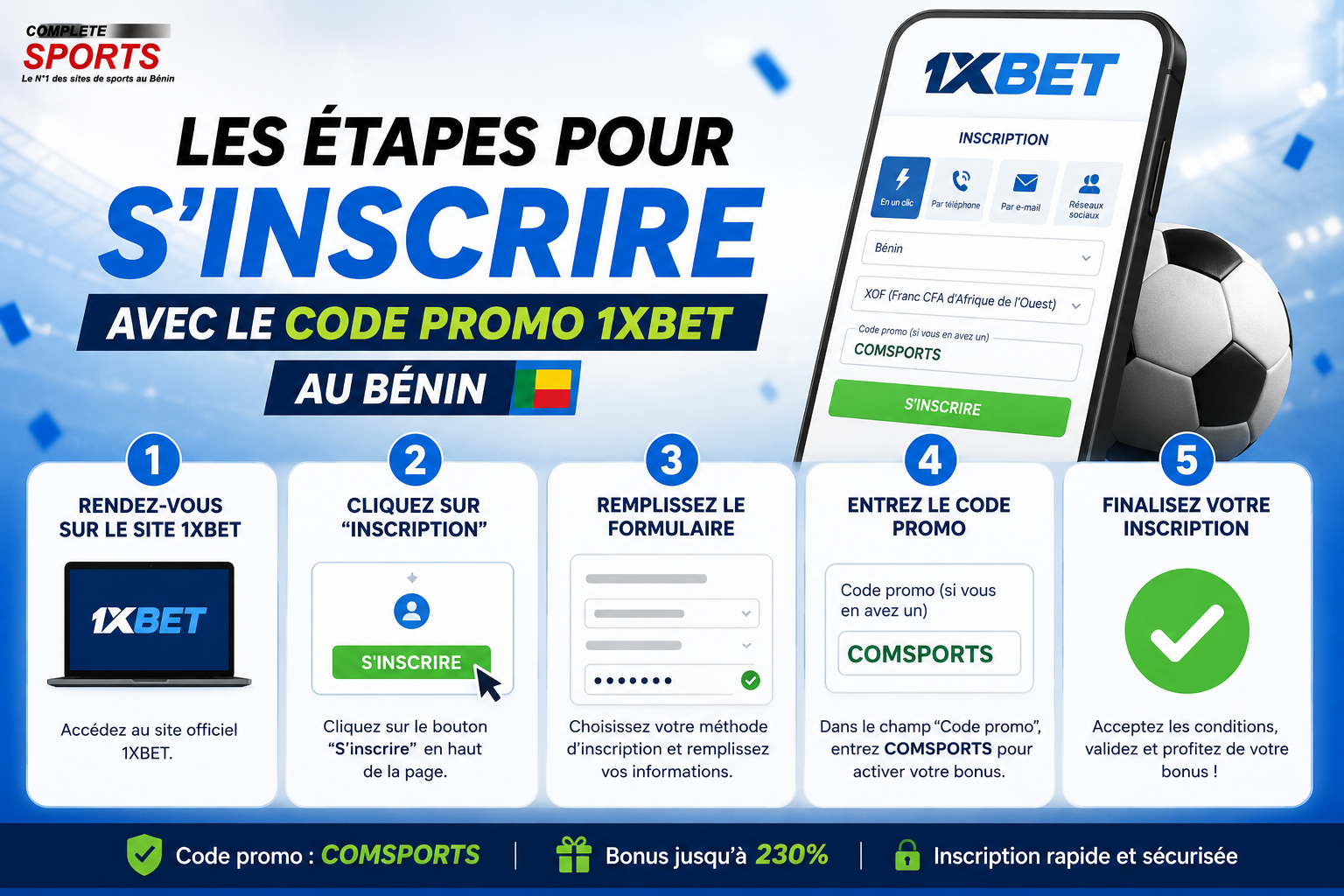 Voici comment s'inscrire avec le code promo 1XBET au Bénin