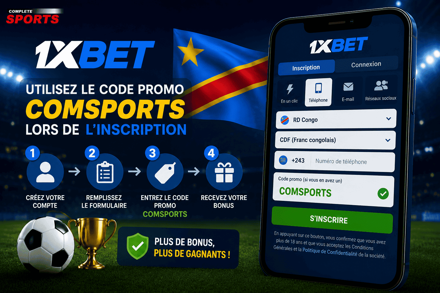 Voici comment utiliser le code promo 1xBet RDC lors de l’inscription