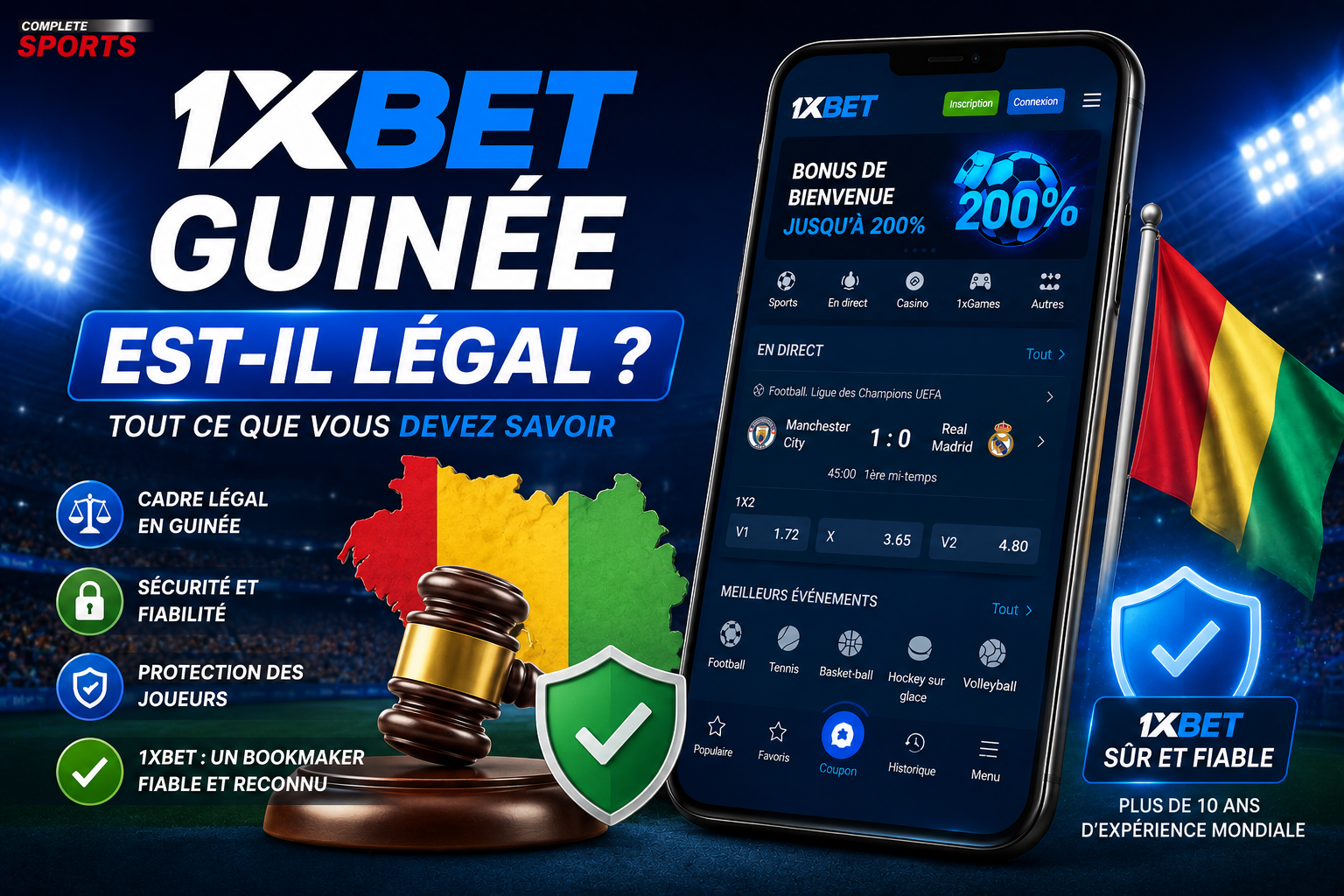 1xBet Guinée est-il légal - Profitez vite du bonus avec notre code promo !