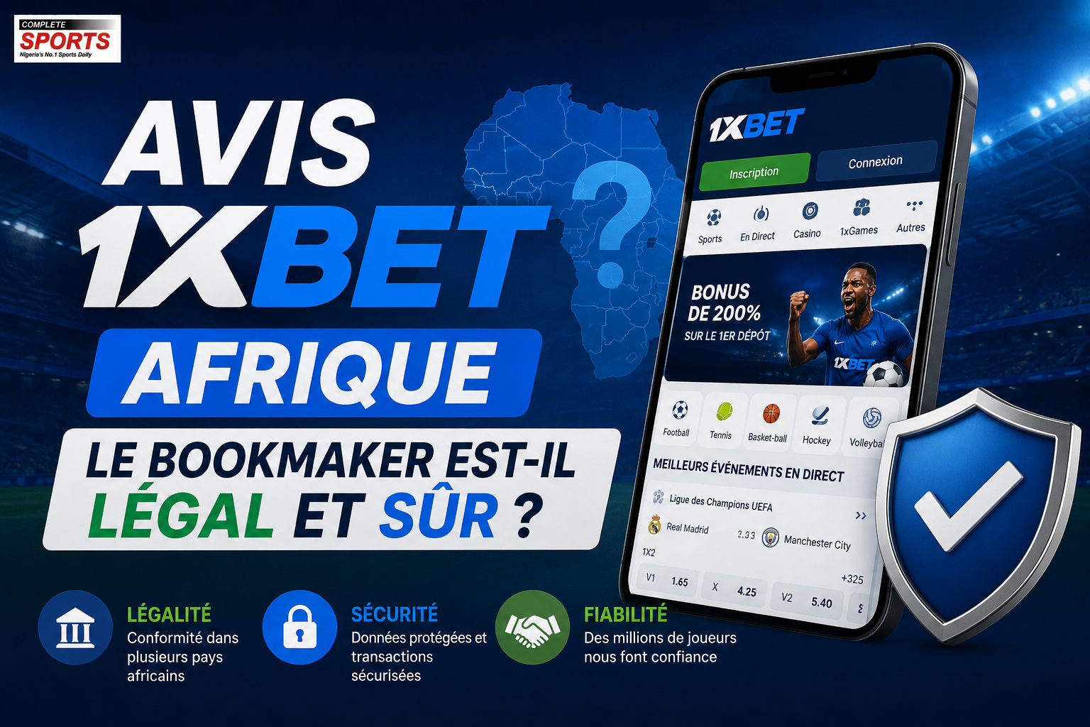 Avis 1xBet Afrique - Le bookmaker est-il légal et sûr
