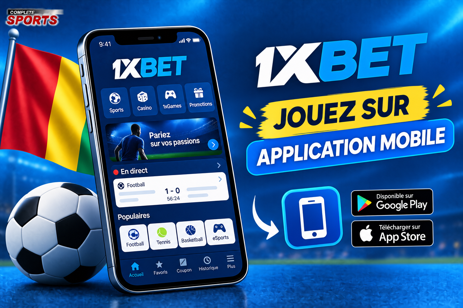 Bonus 1xbet Guinée - Jouer sur Application Mobile