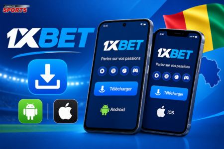 Télécharger app 1xBet Guinée pour Android et iOS