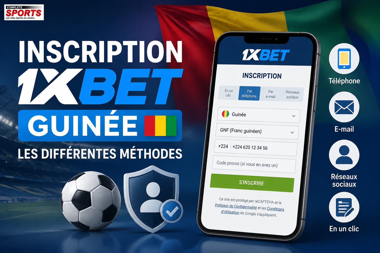 Inscription 1xBet Guinée - inscrivez-vous gratuitement dès aujourd'hui