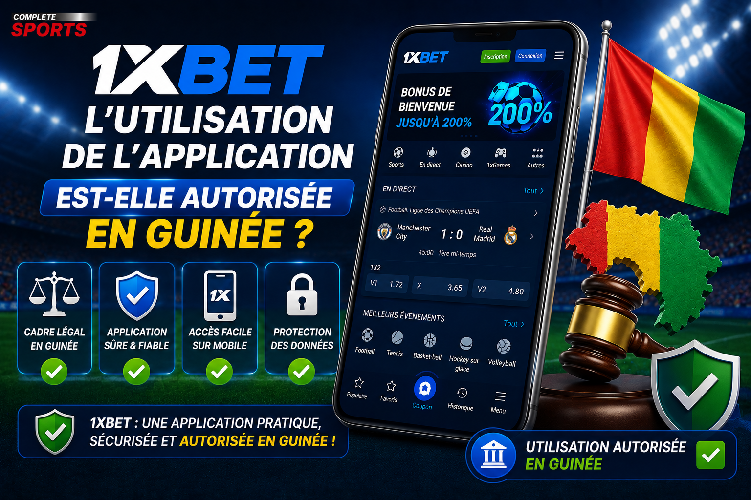 L'utilisation de l'application 1xBet est-elle autorisée en Guinée