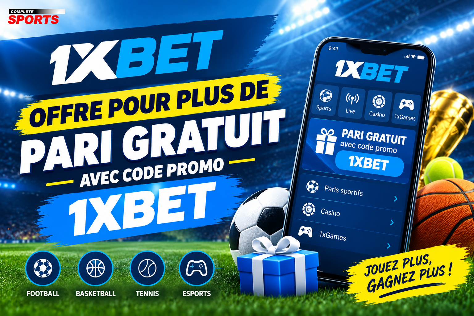 Offre Pour Plus de Pari Gratuit avec Code Promo 1xBet
