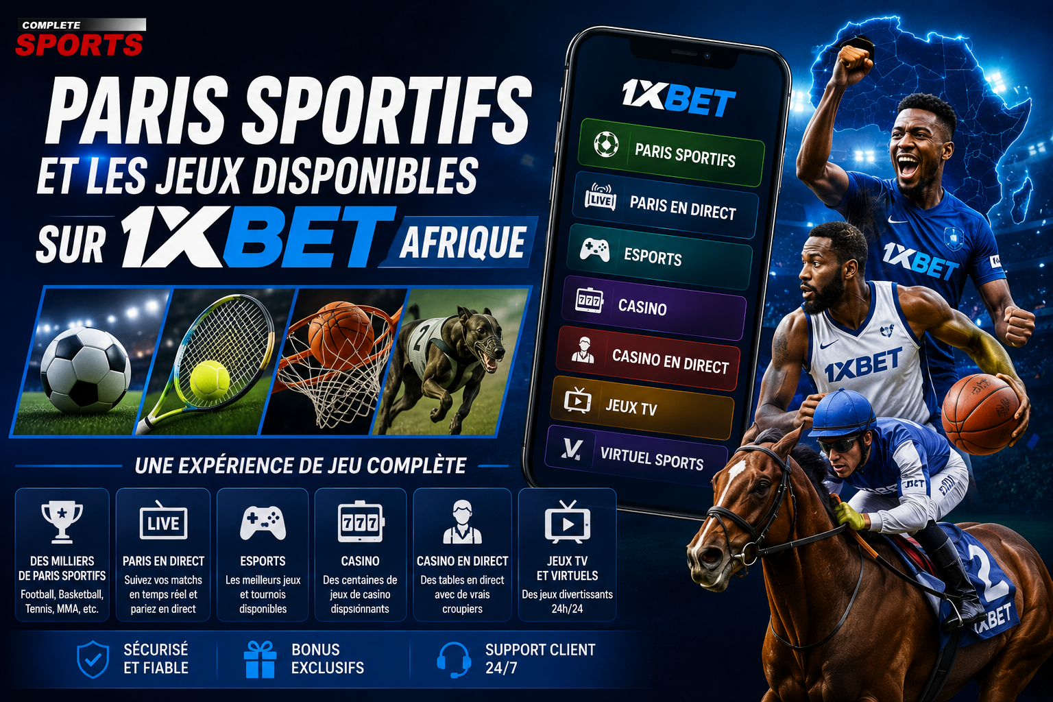 Paris sportifs et les jeux disponibles sur 1xBet Afrique