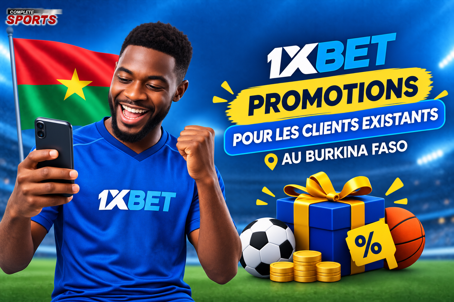 Promotions 1xBet pour les clients existants au Burkina Faso