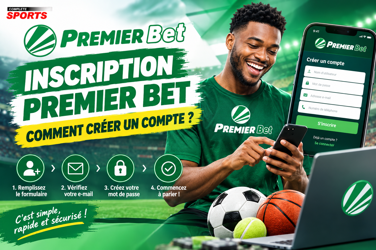 Inscription Premier Bet - comment s'inscrire sur le bookmaker